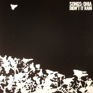 SONGS: OHIA - Didn't It Rain (Deluxe)