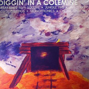 Diggin' In A Colemine