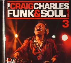 The Craig Charles Funk & Soul Club 3