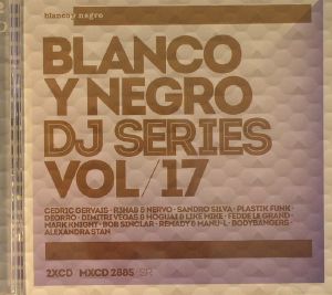 Blanco Y Negro: DJ Series Vol 17