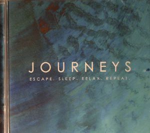 Journeys: Escape Sleep Relax Repeat