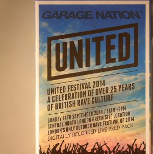 Garage Nation: United Festival 2014 A Celebration Of Over 25 Years Of British Rave Culutre Sunday 14th September 2014 Central North London Green Site Location London's Only Outdoor Rave Festival  Of 2014