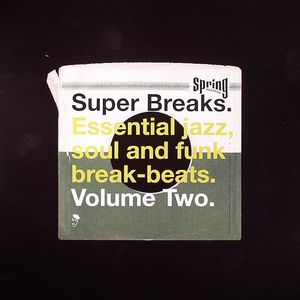 VARIOUS - Super Breaks Vol 2: Essential Jazz Soul & Funk Breakbeats