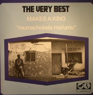Makes A King: Mumachokela Mafumu