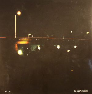 The Night's Remains