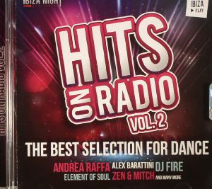 Hits On Radio Vol 2: The Best Selection For Dance