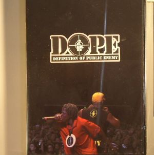 DOPE: Definition Of Public Enemy