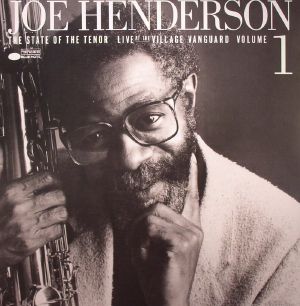 The State Of The Tenor: Live At The Village Vanguard Vol 1