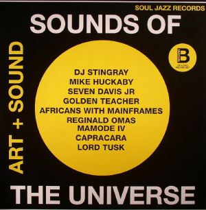 VARIOUS - Sounds Of The Universe: Art + Sound 2012-2015 Record B