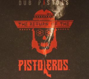 The Return Of The Pistoleros