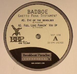 BADBOE - Ghetto Funk Testament