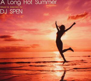 A Long Hot Summer
