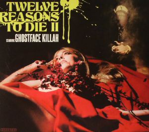Twelve Reasons To Die II