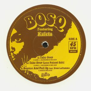BOSQ feat KALETA - Take Over (reissue)