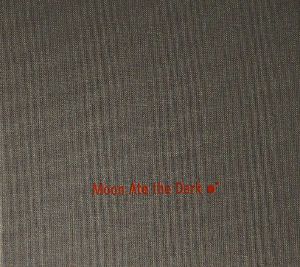 Moon Ate The Dark II