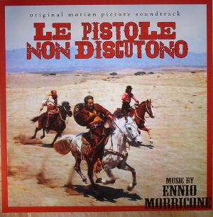 Le Pistole Non Discutono (Soundtrack) (remastered)