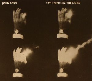 20th Century: The Noise