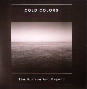 COLD COLORS - The Horizon & Beyond