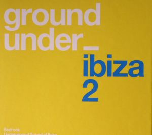 Underground Sound Of Ibiza Series 2