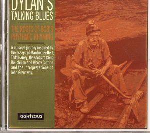 Dylan's Talking Blues: The Roots Of Bob's Rhythmic Rhyming