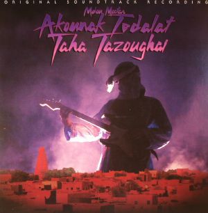 Akounak Tedalat Taha Tazoughai (Soundtrack)