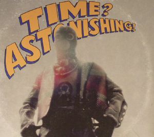 Time? Astonishing!