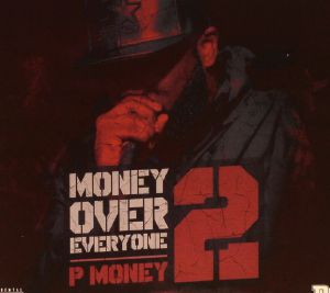 Money Over Everyone 2