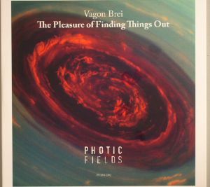 The Pleasure Of Finding Things Out
