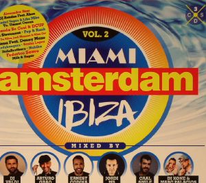 Miami Amsterdam Ibiza:The Original Dance Sessions Vol 2