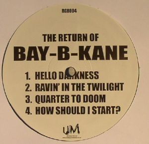 The Return Of Bay B Kane