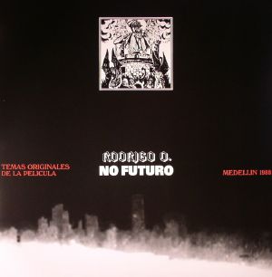 Rodrigo D No Futuro (Soundtrack)