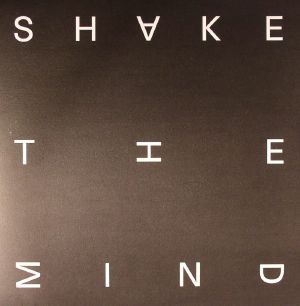 Shake The Mind