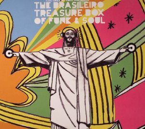 The Brasileiro Treasure Box Of Funk & Soul
