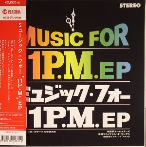 Music For 11 PM EP 