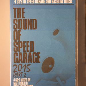 The Sound Of Speed Garage 2015 Part 2