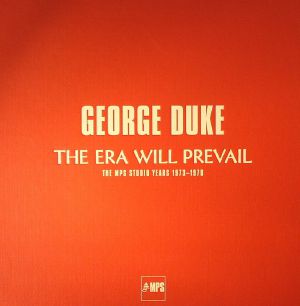 The Era Will Prevail: The MPS Studio Years 1973-1976