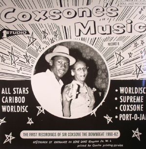 Coxsone's Music 2: The First Recordings Of Sir Coxsone: The Downbeat 1960-1962