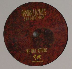 LAZARUS, Damian/THE ANCIENT MOONS - We Will Return