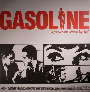 Gasoline: A Journey Into Abstract Hip Hop