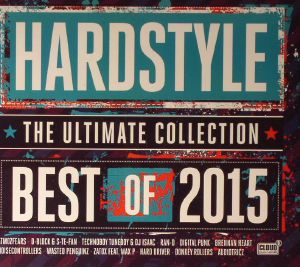 Hardstyle The Ultimate Collection: Best Of 2015