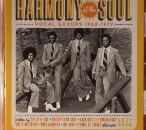 Harmony Of The Soul: Vocal Groups 1962-1977