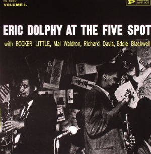 Eric Dolphy At The Five Spot Volume 1