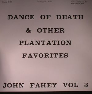 Dance Of Death & Other Plantation Favorites Vol 3
