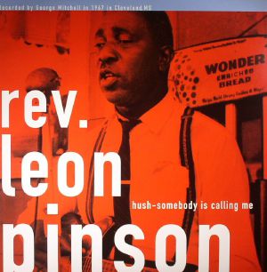 The George Mitchell Collection: Hush Somebody Is Calling Me