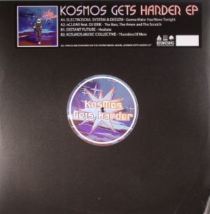 Kosmos Gets Harder EP