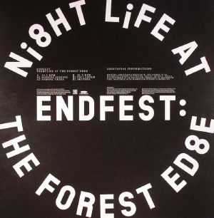 ENDFEST - Nightlife At The Forest Edge