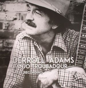 Banjo Troubadour: A Live Recording