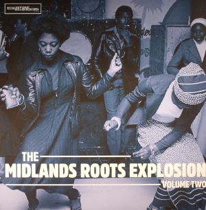 The Midlands Roots Explosion: Volume Two