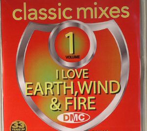 Classic Mixes: I Love Earth Wind & Fire (Strictly DJ Only)