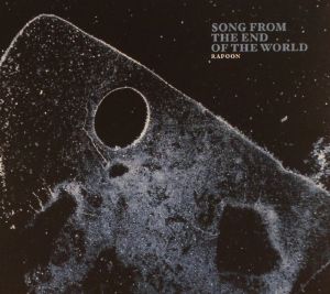 Song From The End Of The World